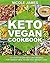 Keto Vegan Cookbook: 101 Ta...