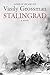 Stalingrad by Vasily Grossman