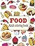 Food: An Adult Coloring Book with Fun, Easy, and Relaxing Coloring Pages: Delicious Food