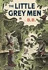 The Little Grey Men