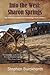 Into the West: Sharon Sprin...