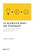 El sueño de vivir sin traba...