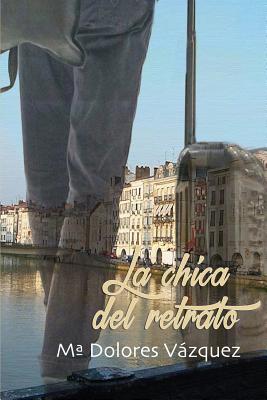 La Chica del Retrato: Cuando el corazón quiere mandar la mente pierde el control