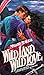 Wild Land, Wild Love