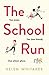 The School Run