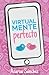 Virtualmente perfecto (Spanish Edition)