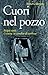 Cuori nel pozzo: Belgio 195...