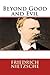 Beyond Good and Evil by Friedrich Nietzsche