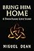 Bring Him Home: A Twin Flam...