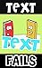 Memes: Text Fails