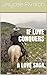 IF LOVE CONQUERS: A LOVE SAGA
