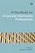 A Handbook for Corporate Information Professionals