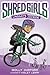 Shred Girls: Lindsay's Joyride