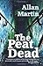 The Peat Dead (Inspector Angus Blue)