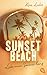 Sunset Beach - Liebe einen Sommer lang (German Edition)