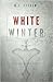 White Winter (The Black Year Series, #2)