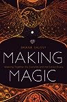 Making Magic: Wea...