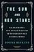 The Sun and Her Stars: Salka Viertel and Hitler's Exiles in the Golden Age of Hollywood