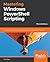 Mastering Windows PowerShell Scripting: Automate and Manage Your Environment Using PowerShell Core 6.0