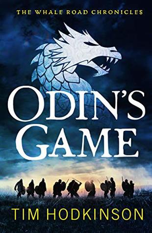 Odin's Game (The Whale Road Chronicles, #1)