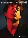 Voicenotes Piano Vocal Guitar Songbook Sheet Music | Charlie Puth | Official Artist Songbook Featuring All 13 Songs from the Second Album Including Attention How Long Done for Me for Piano Keyboard