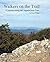 Walkers on the Trail: A jou...