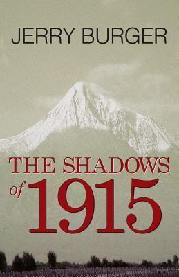 The Shadows of 1915 (Paperback)
