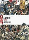 Samurai vs Ashigaru: Japan 1543–75 (Combat)