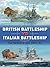British Battleship vs Italian Battleship: The Mediterranean 1940–41 (Duel #101)