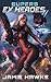 Supers: Ex Heroes 4