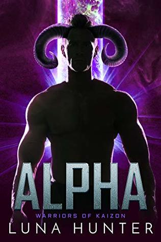Alpha (Warriors of Kaizon, #2)