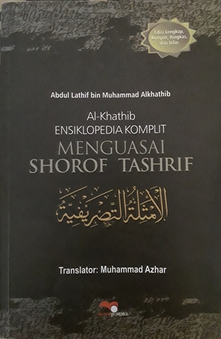 Al-Khatib ENSIKLOPEDIA KOMPLIT MENGUASAI SHOROF TASHRIF