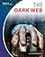 The Dark Web