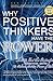 Why Positive Thinkers Have ...