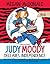 Judy Moody Declares Independence
