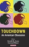 Touchdown by Gerald R. Gems