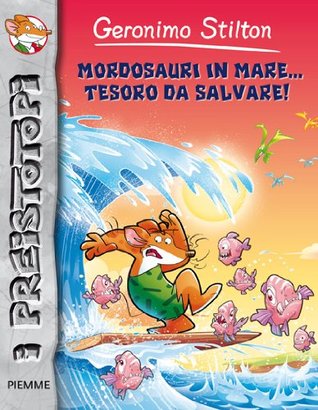 GERONIMO STILTON - MORDOSAURI (Paperback)