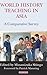 World History Teaching in Asia