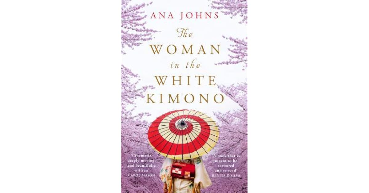 The Woman in the White Kimono by Ana Johns