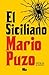 El siciliano / The Sicilian (EL PADRINO) by Mario Puzo