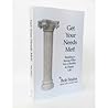 Get Your Needs Met! Building a Pillar For a Healthy and Happy Life Get Your Needs Met! Building a Pillar For a Healthy and Happy Life