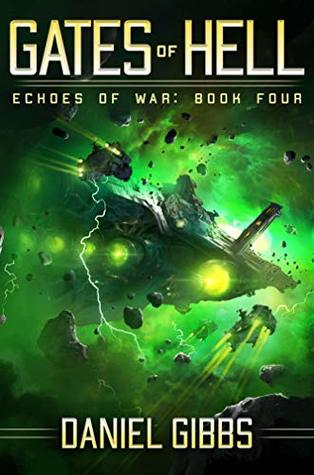 Gates of Hell (Echoes of War #4)