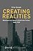Creating Realities: Busines...