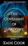 The Covenant of Shadows Box Set Collection: Books 1 - 3 The Covenant of Shadows Box Set Collection: Books 1 - 3