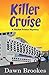 Killer Cruise (A Rachel Prince Mystery)