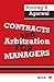 Contracts and Arbitration for Managers