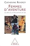 Women of Adventure: From Dream to Self-Realisation / Femmes d'aventure: Du rêve à la réalisation de soi (French Edition) Women of Adventure: From Dream to Self-Realisation / Femmes d'aventure: Du rêve à la réalisation de soi (French Edition)