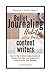 Bullet Journaling Habits For Content Writers: How To Write Twelve Months Of Content That Gets Your Audience To Listen & Grows Your Business (Copywriter’s Toolbox Volume 2)