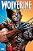 Wolverine by Daniel Way: The Complete Collection Vol. 3