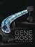 Gene Koss by Tina Oldknow